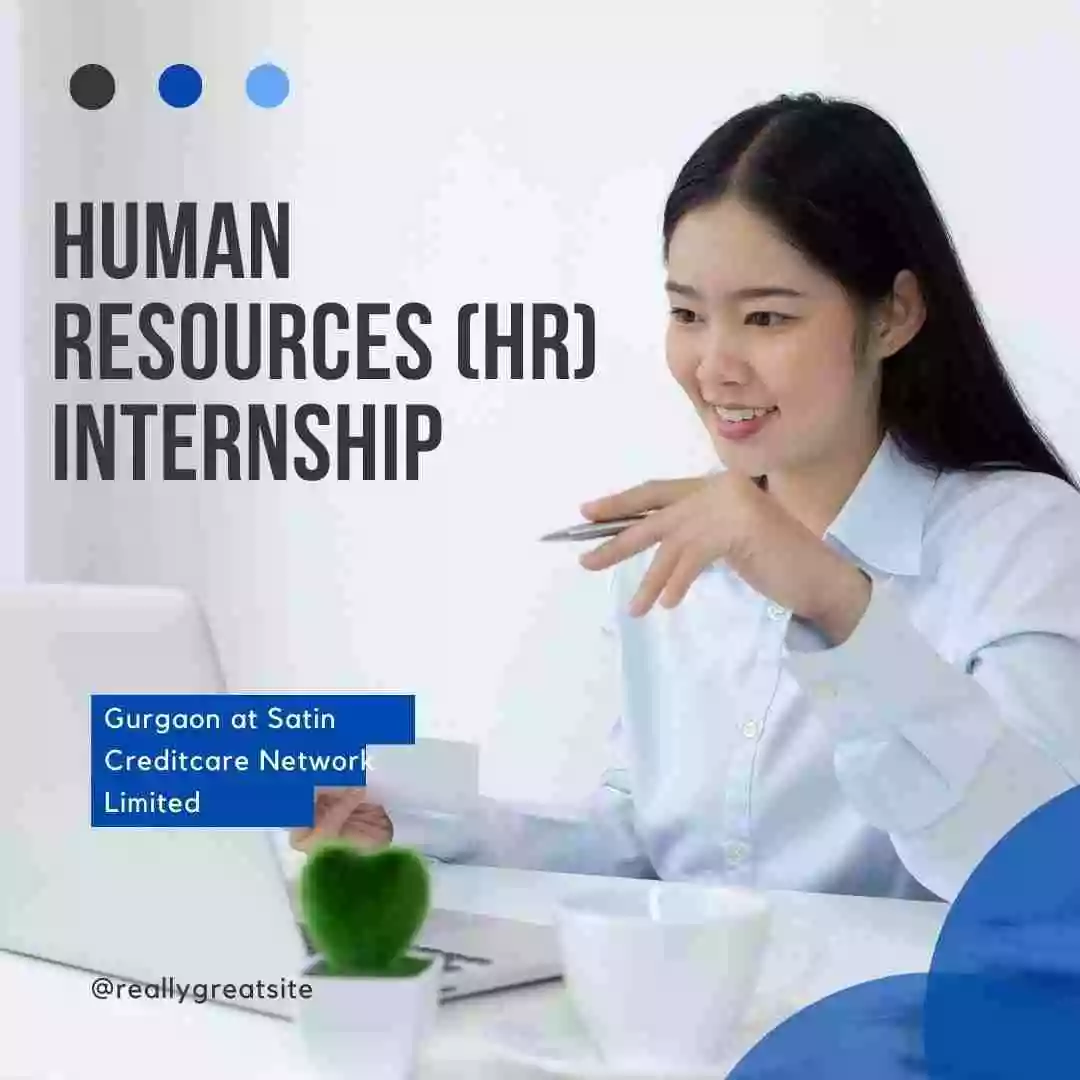 Human Resources (HR) Internship in Gurgaon at Satin Creditcare Network Limited